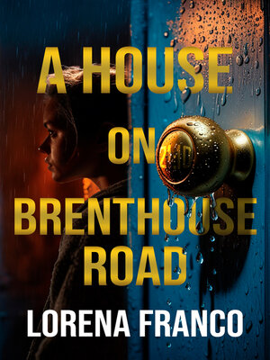 cover image of A House on Brenthouse Road